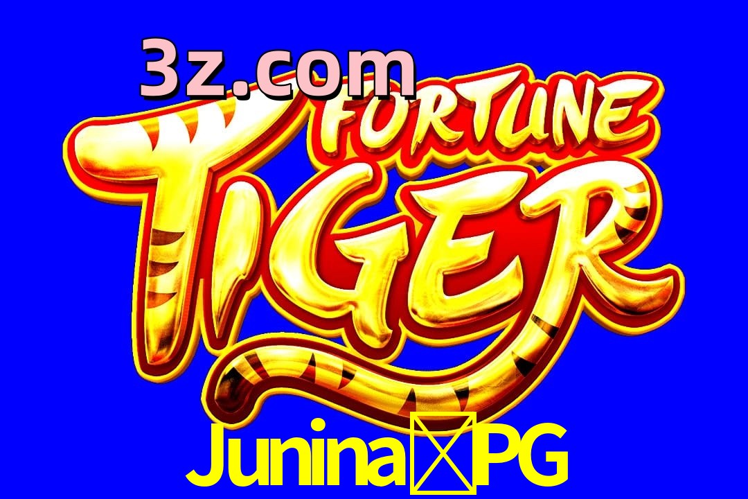 Exótico com Jogo Fortune Tiger no Junina-PG